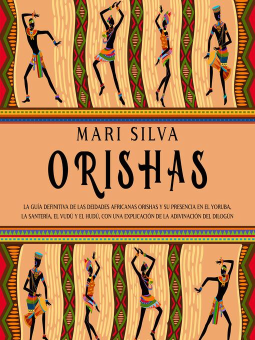 Title details for Orishas by Mari Silva - Available